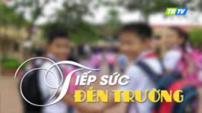 Tiếp sức đến trường 9-1-2024