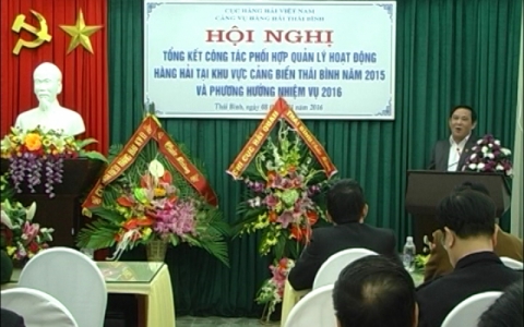 Cảng vụ h&agrave;ng hải Th&aacute;i B&igrave;nh triển khai nhiệm vụ năm 2016