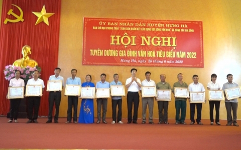 Hưng H&agrave; tuy&ecirc;n dương gia đ&igrave;nh văn h&oacute;a ti&ecirc;u biểu năm 2022